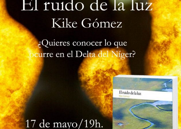 Presentación de la novela: “El ruido de la luz”